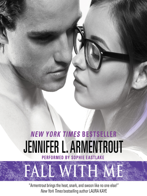 Title details for Fall with Me by Jennifer L. Armentrout - Available